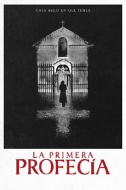 La primera profecía