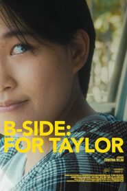 B-Side: For Taylor
