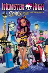 Monster High: Scaris, ¡un viaje monstruosamente «fashion»!