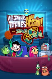 Los Jóvenes Titanes Go! – Los Titans ven Space Jam