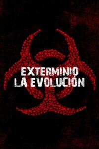 Exterminio: La evolución