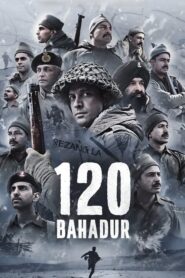 120 Bahadur