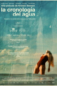 La cronología del agua, una película de Kristen Stewart